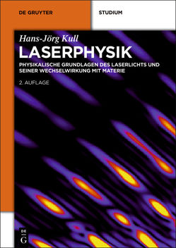 Laserphysik von Kull,  Hans-Jörg