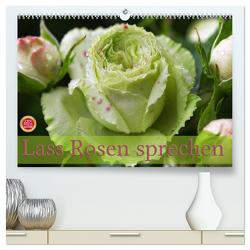 Lass Rosen sprechen (hochwertiger Premium Wandkalender 2024 DIN A2 quer), Kunstdruck in Hochglanz von Cross,  Martina