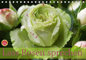 Lass Rosen sprechen (Tischkalender 2021 DIN A5 quer) von Cross,  Martina