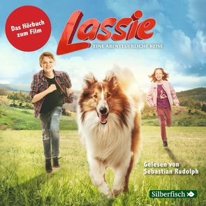 Lassie – Eine abenteuerliche Reise von Rudolph,  Sebastian, Stichler,  Mark