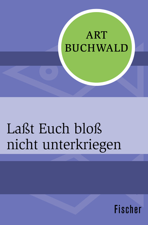 Laßt Euch bloß nicht unterkriegen von Buchwald,  Art