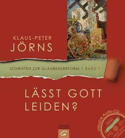 Lässt Gott leiden? von Jörns,  Klaus Peter