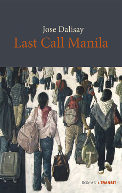 Last Call Manila von Dalisay,  Jose, Fröba,  Niko