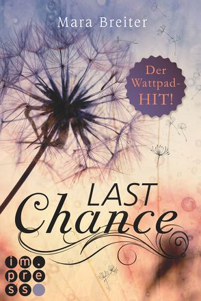 Last Chance (Band 1) von Breiter,  Mara