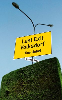 Last Exit Volksdorf von Uebel,  Tina
