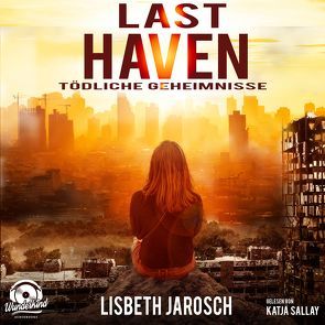 Last Haven von Jarosch,  Lisbeth
