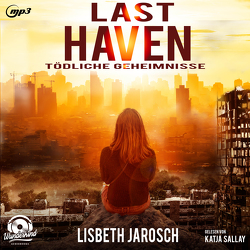 Last Haven von Jarosch,  Lisbeth