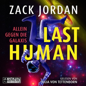 Last Human von Jordan,  Zack, Kühner,  Anna-Lena, Langowski,  Jürgen, von Tettenborn,  Julia