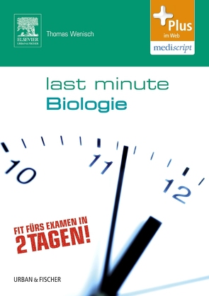 Last Minute Biologie von Wenisch,  Thomas