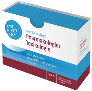 Last Minute Check – Pharmakologie/Toxikologie von Neubeck,  Monika