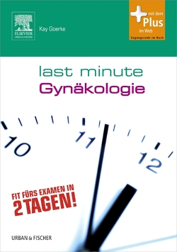 Last Minute Gynäkologie von Dellas,  Claudia