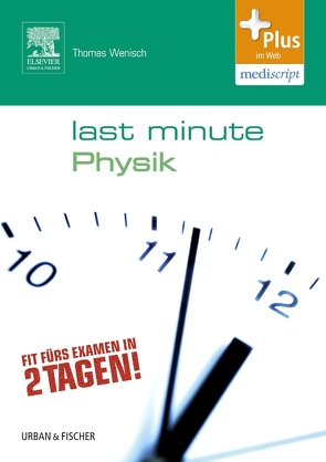 Last Minute Physik von Wenisch,  Thomas