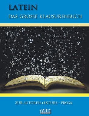 Latein – Das große Klausurenbuch von Henneböhl,  Rudolf, Prof. Dr. Maier,  Friedrich