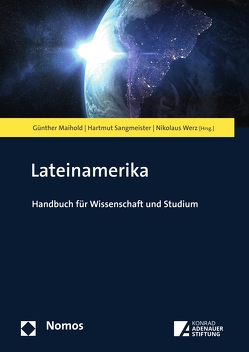 Lateinamerika von Maihold,  Günther, Sangmeister,  Hartmut, Werz,  Nikolaus