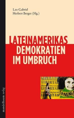 Lateinamerikas Demokratien im Umbruch von Berger,  Herbert, Gabriel,  Leo