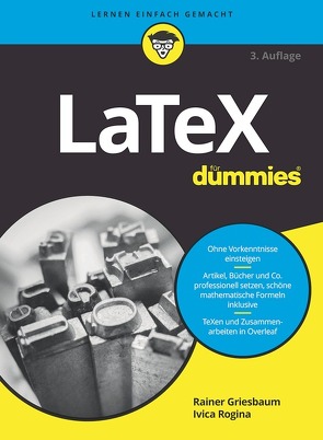 LaTeX für Dummies von Griesbaum,  Rainer, Rogina,  Ivica