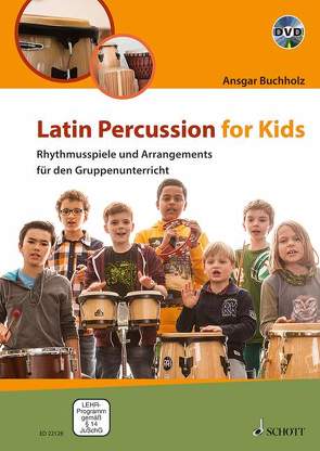 Latin Percussion for Kids von Buchholz,  Ansgar