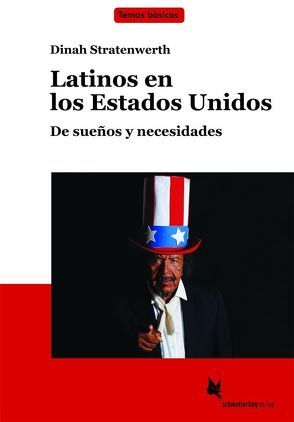 Latinos en los Estados Unidos (Lh. o. DVD) von Stratenwerth,  Dinah