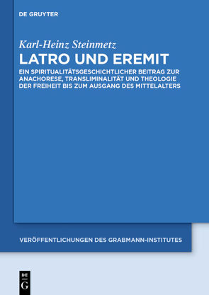 Latro und Eremit von Steinmetz,  Karl-Heinz