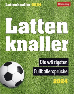 Lattenknaller Tagesabreißkalender 2024 von Marco Heibel