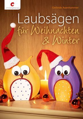 Laubsägen für Weihnachten & Winter von Auenhammer,  Gerlinde