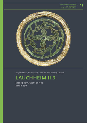 Lauchheim II.3 von Gauß,  Florian, Höke,  Benjamin, Peek,  Christina, Stelzner,  Jörg