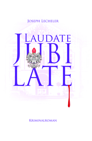 Laudate Jubilate von Lecheler,  Joseph