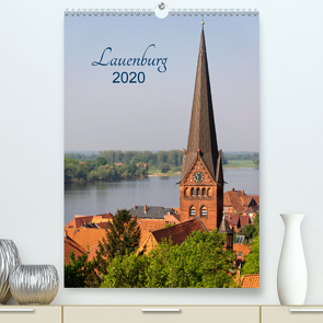 Lauenburg 2020 (Premium, hochwertiger DIN A2 Wandkalender 2020, Kunstdruck in Hochglanz) von Kolfenbach,  Klaus