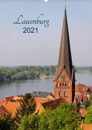 Lauenburg 2021 (Wandkalender 2021 DIN A2 hoch) von Kolfenbach,  Klaus