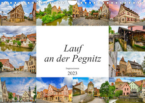 Lauf an der Pegnitz Impressionen (Wandkalender 2023 DIN A4 quer) von Meutzner,  Dirk