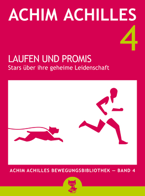 Laufen und Promis von Achilles,  Achim