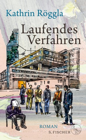 Laufendes Verfahren von Röggla,  Kathrin