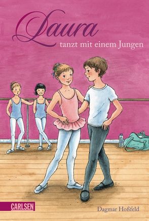 Laura 4: Laura tanzt mit einem Jungen von Hoßfeld,  Dagmar, Suetens,  Clara