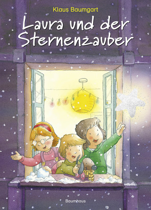 Laura und der Sternenzauber von Baumgart,  Klaus, Neudert,  Cornelia