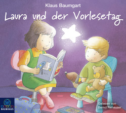 Laura und der Vorlesetag von Baumgart,  Klaus, Neudert,  Cornelia, Reheuser,  Bernd