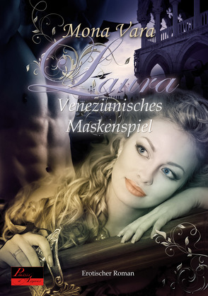 Laura: Venezianisches Maskenspiel von Vara,  Mona