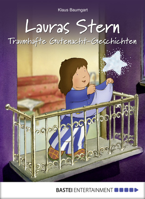 Lauras Stern – Traumhafte Gutenacht-Geschichten von Baumgart,  Klaus