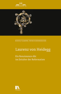 Laurenz von Heidegg von Gamper,  Rudolf, Niederhäuser,  Peter