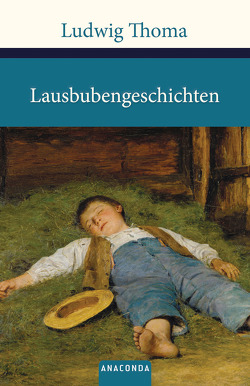 Lausbubengeschichten von Thoma,  Ludwig