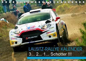 Lausitz-Rallye Kalender (Tischkalender 2019 DIN A5 quer) von Freiberg,  Patrick