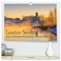 Lausitzer Seenland – Junge Urlaubsregion mit einzigartiger Wasserlandschaft (hochwertiger Premium Wandkalender 2024 DIN A2 quer), Kunstdruck in Hochglanz von LianeM,  LianeM