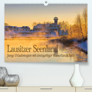 Lausitzer Seenland – Junge Urlaubsregion mit einzigartiger Wasserlandschaft (Premium, hochwertiger DIN A2 Wandkalender 2022, Kunstdruck in Hochglanz) von LianeM