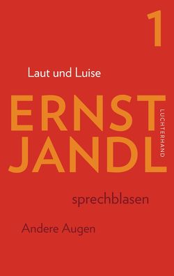 Laut und Luise von Jandl,  Ernst, Siblewski,  Klaus