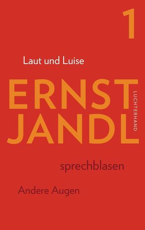 Laut und Luise von Jandl,  Ernst, Siblewski,  Klaus