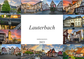 Lauterbach Impressionen (Wandkalender 2023 DIN A2 quer) von Meutzner,  Dirk