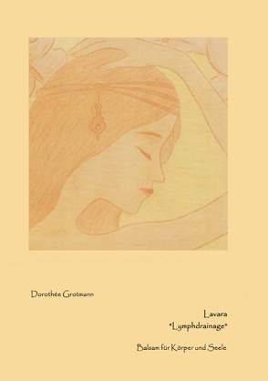 Lavara Lymphdrainage von Grotmann,  Dorothée