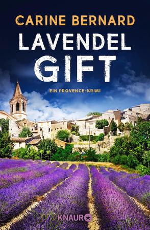 Lavendel-Gift von Bernard,  Carine