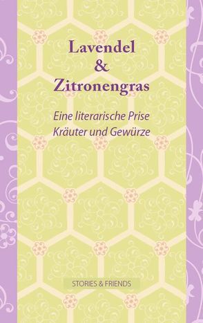 Lavendel & Zitronengras von Büchler,  Gudrun