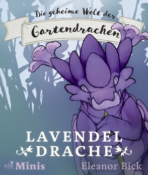 Lavendeldrache von Bick,  Eleanor