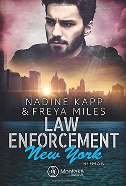 Law Enforcement: New York von Kapp,  Nadine, Miles,  Freya